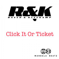 Raven & Kleekamp - Click It or Ticket