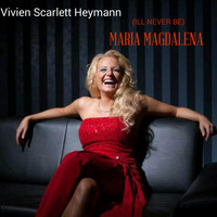 Vivien Scarlett Heymann - Maria Magdalena