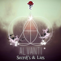 Alvanti - Secret's & Lies