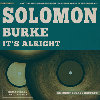 Solomon Burke - It's Alright