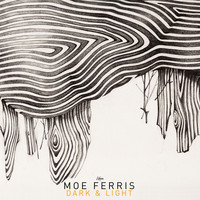 Moe Ferris - Dark & Light