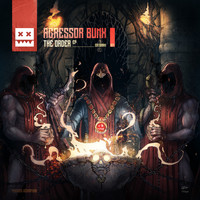 Agressor Bunx - The Order EP