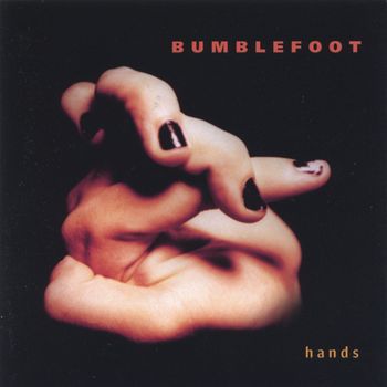 bumblefoot - hands