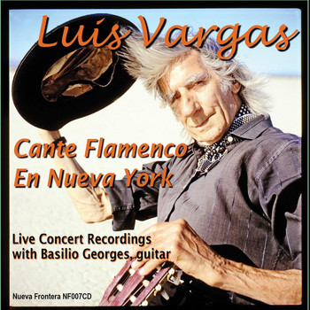Luis Vargas - Cante Flamenco En Nueva York (Live)
