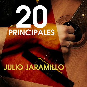 Julio Jaramillo - 20 Principales