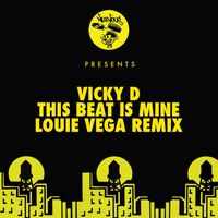 Vicky D - This Beat Is Mine (Louie Vega Remix)
