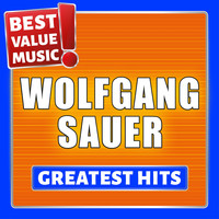 Wolfgang Sauer - Wolfgang Sauer - Greatest Hits