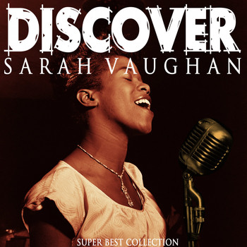 Sarah Vaughan - Discover