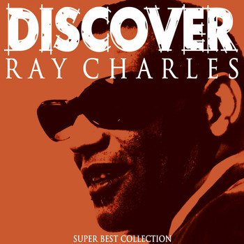 Ray Charles - Discover (Super Best Collection)