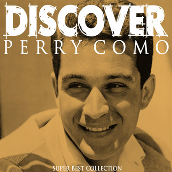 Perry Como - Discover