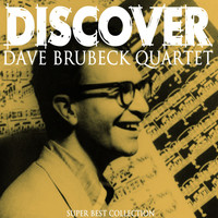 The Dave Brubeck Quartet - Discover