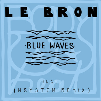 LeBron - Blue Waves