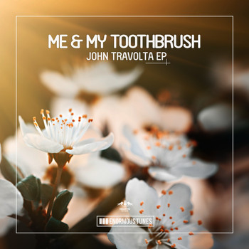 Me & My Toothbrush - John Travolta EP