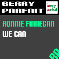 Ronnie Finnegan - We Can