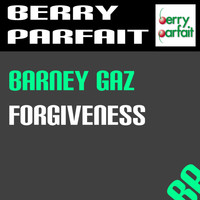Barney Gaz - Forgiveness