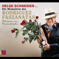 Helge Schneider - Die Memoiren des Rodriguez Faszanatas