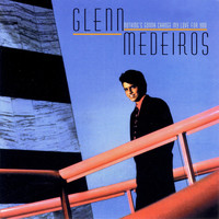 Glenn Medeiros - Nothing's Gonna Change My Love for You