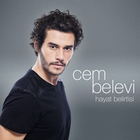 Cem Belevi - Hayat Belirtisi