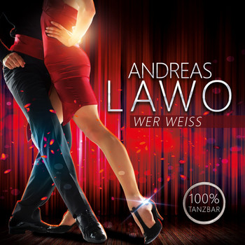 Andreas Lawo - Wer weiss