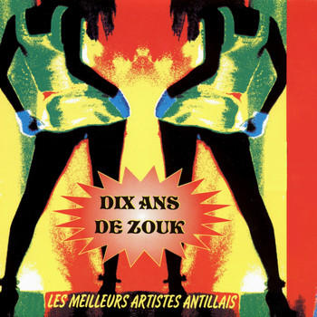 Various Artists - Dix ans de Zouk