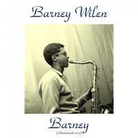 Barney Wilen - Barney (Remastered 2015)