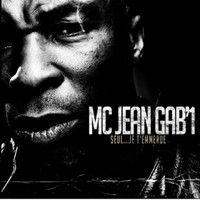 Mc Jean Gab'1 - Seul... Je t' emmerde (Explicit)