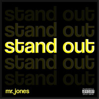 Mr. Jones - Stand Out
