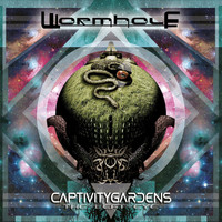 Wormhole - Captivity Gardens / The Left Eye