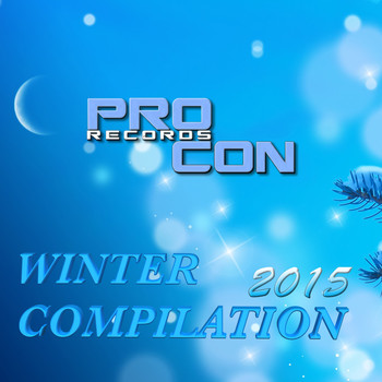 Various Artists - PROCON WINTER COMPILATION 2015 (Orginal Mix)
