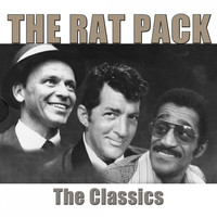 The Rat Pack - The Classics