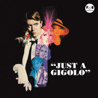 David Bowie, Marlene Deitrich, The Manhatten Transfer, The Pasadena Roof Orchestra - Just a Gigolo (Explicit)