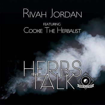 Rivah Jordan - Herbs Talk