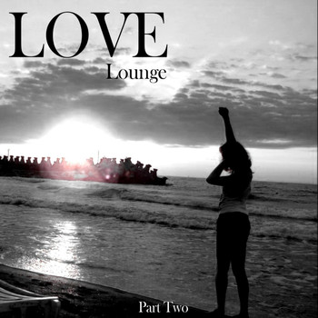 Various Artists - Love Lounge - Part Two