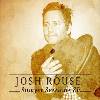 Josh Rouse - Sawyer Sessions EP