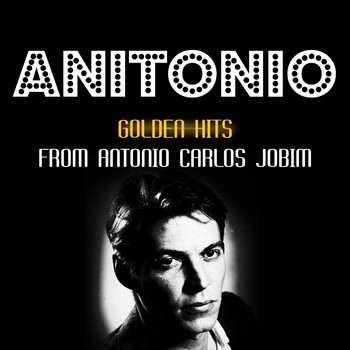 Antônio Carlos Jobim - Golden Hits