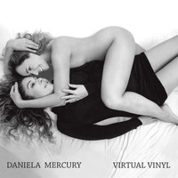 Daniela Mercury - Virtual Vinyl