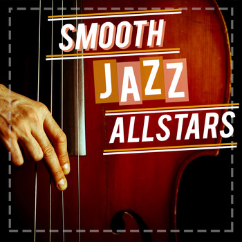 Smooth Jazz Café|Easy Listening Café|Luxury Lounge Cafe Allstars - Smooth Jazz Allstars