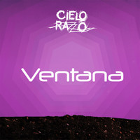 Cielo Razzo - Ventana - Single