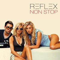 Reflex - Non Stop