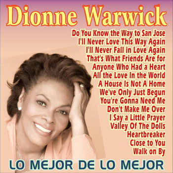 Dionne Warwick - Dionne Warwick . Lo Mejor de Lo Mejor