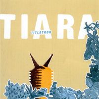 Tiara - Titletron