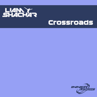 Liam Shachar - Crossroads