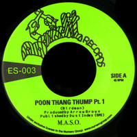 M.A.S.O. - Poon Tang Thump, Pt. 1 / Pt. 2