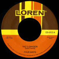 Four Mints - No Longer / Endlessly