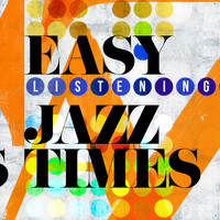 Easy Listening - Easy Listening Jazz Times