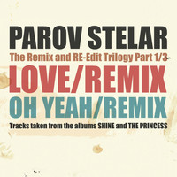 Parov Stelar - Love / Oh Yeah