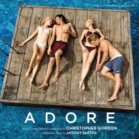 Christopher Gordon - Adore (Original Motion Picture Soundtrack)