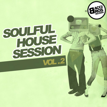 Various Artists - Soulful House Session - Vol. 2