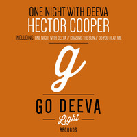 Hector Cooper - One Night with Deeva