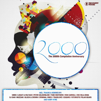 Various Artists - Recovery House 2000 - The 2000th Compilation Anniversary